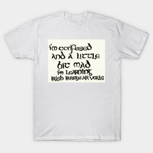 Learning Irish Confusion T-Shirt